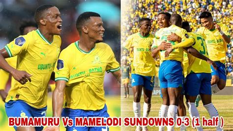 Mamelodi Sundowns vs Bumamuru FC .